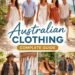 Complete Guide to Australian Clothing