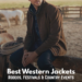 Best Western Jackets for Rodeos